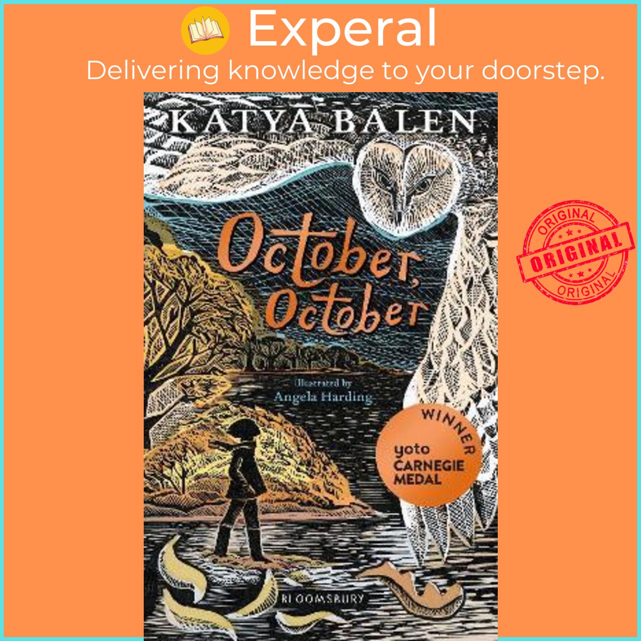 Sách - October, October : WINNER OF THE YOTO CARNEGIE MEDAL 2022 by Katya Balen,Angela Harding (UK edition, paperback)