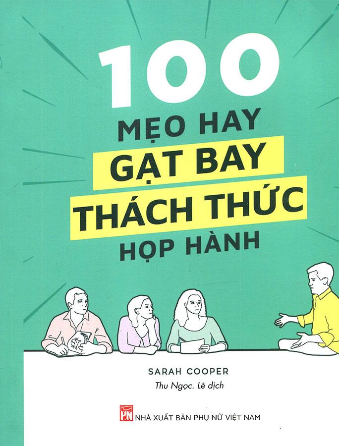 100 Mẹo Hay Gạt Bay Thách Thức Họp Hành