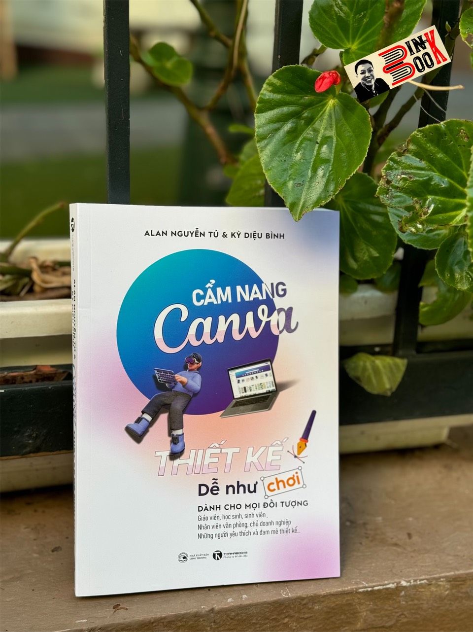 CẨM NANG CANVA - Thiết kế dễ như chơi - Alan Nguyễn Tú - Thái Hà - NXB Công thương