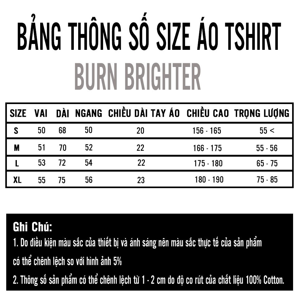 ÁO THUN UNISEX A042 - BURN BRIGHTER - MÀU TRẮNG - M ( 55 - 56kg ) Cao 166 - 175