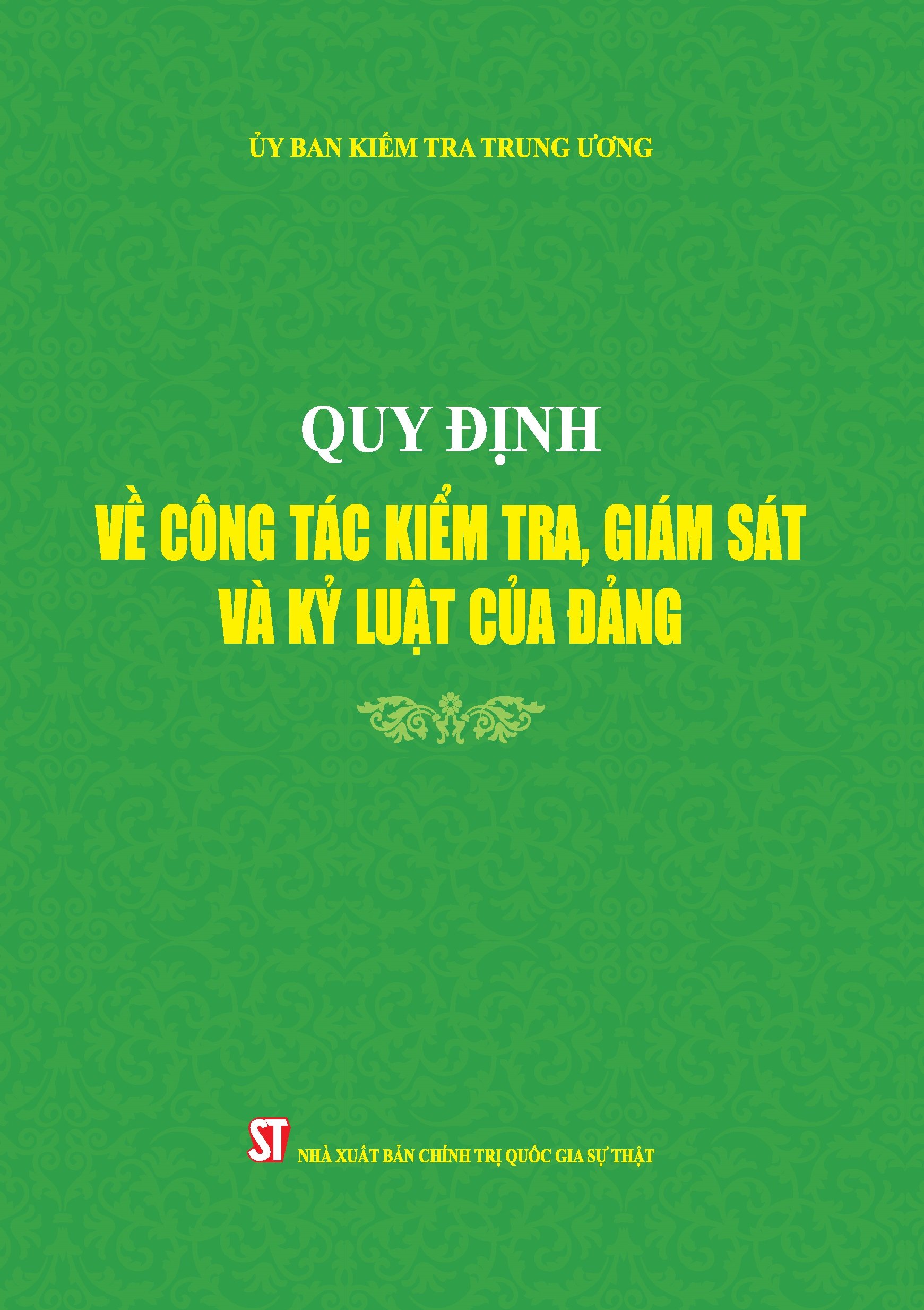 Quy định về công tác kiểm tra, giám sát và kỷ luật của Đảng