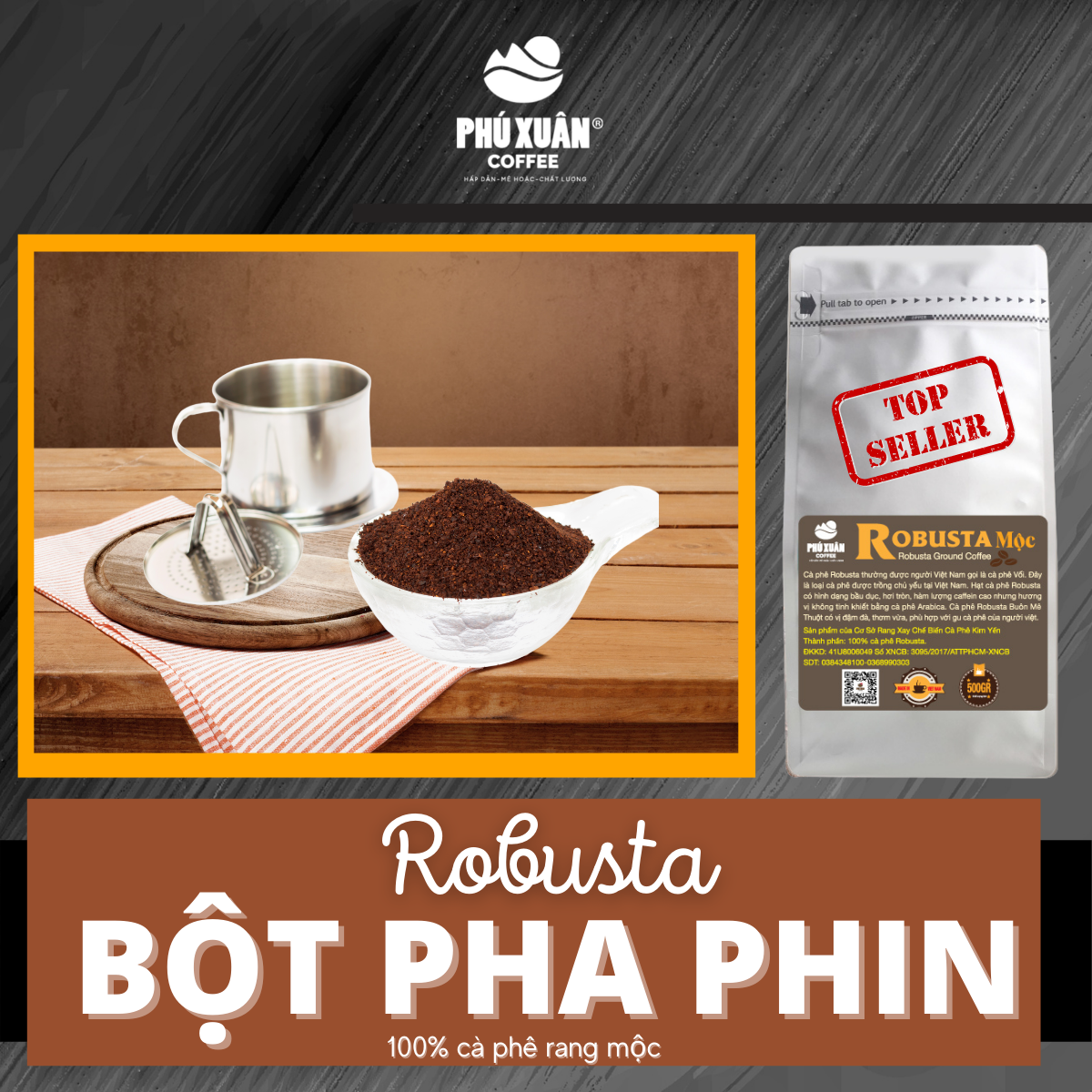  500gr Cà phê Robusta Rang Mộc PHUXUAN COFFEE - Cà phê hạt rang xay mộc pha phin pha máy