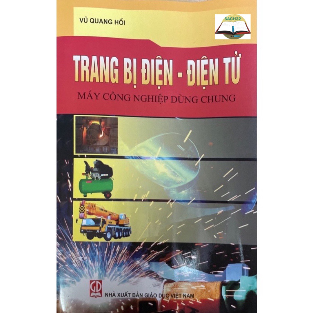 Trang Bị Điện - Điện Tử Máy Công Nghiệp Dùng Chung