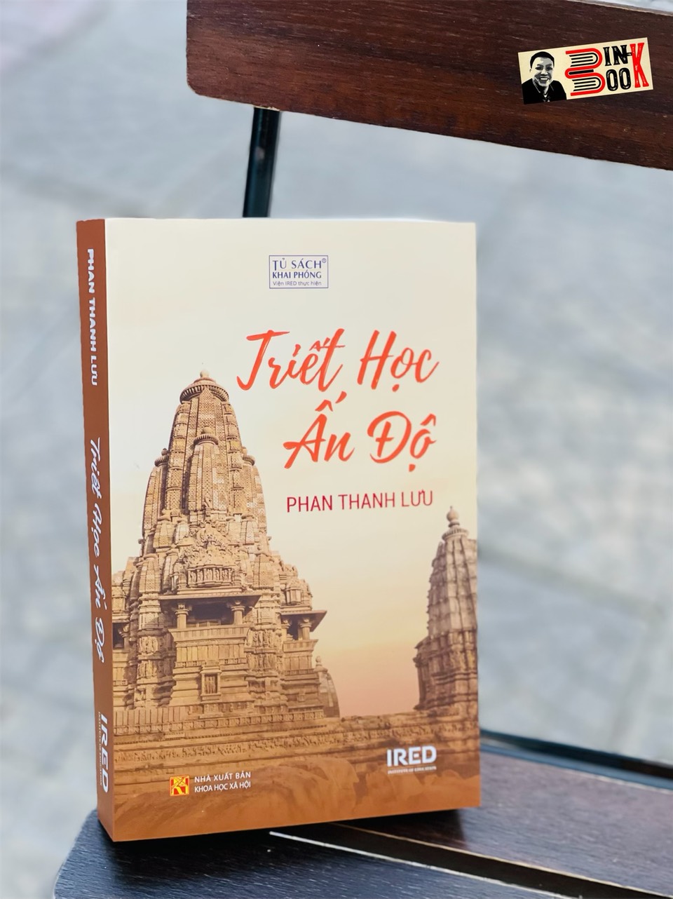TRIẾT HỌC ẤN ĐỘ – Phan Thanh Lưu – Ired Books