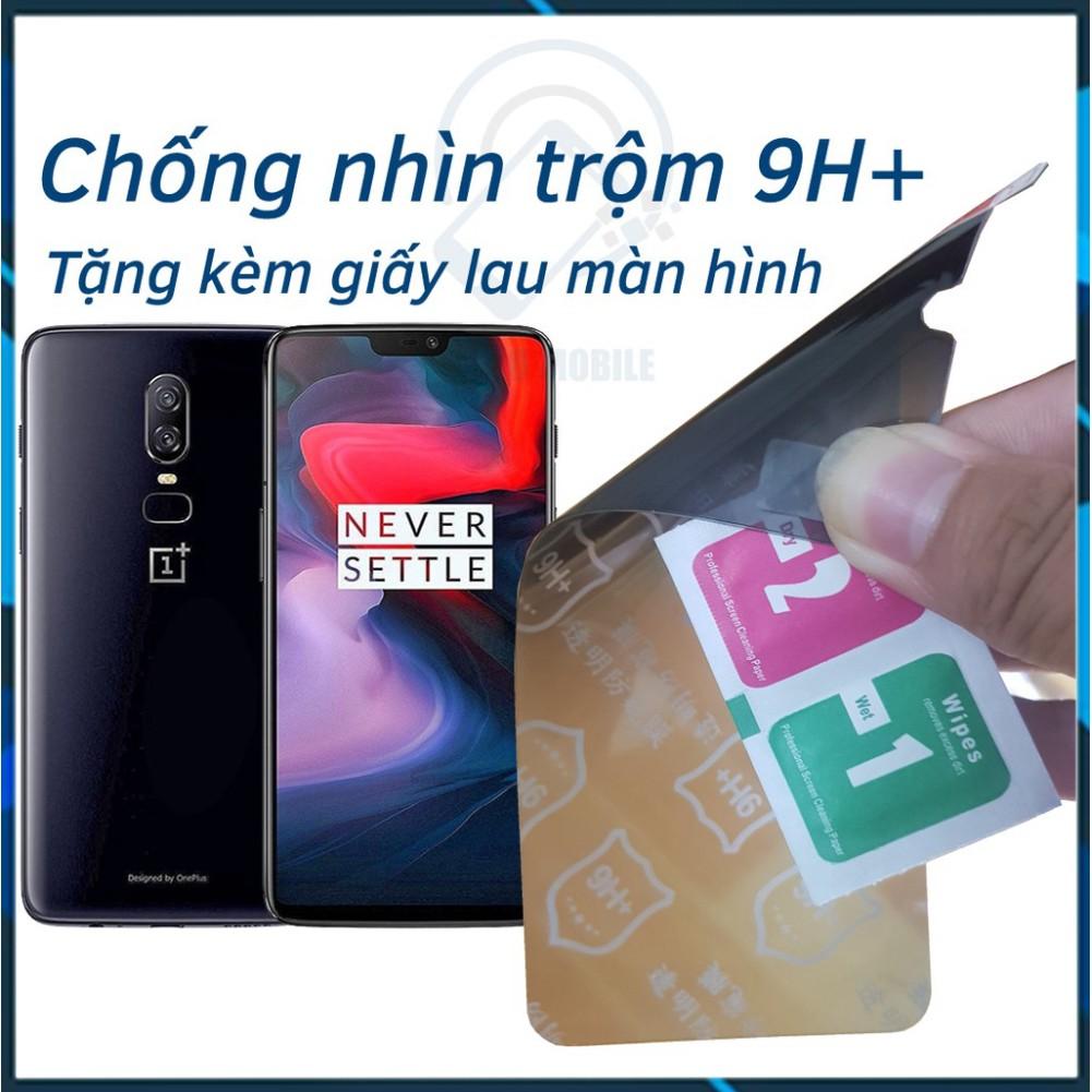 Dán chống nhìn trộm OnePlus 6 - Dán cường lực dẻo nano 9H+