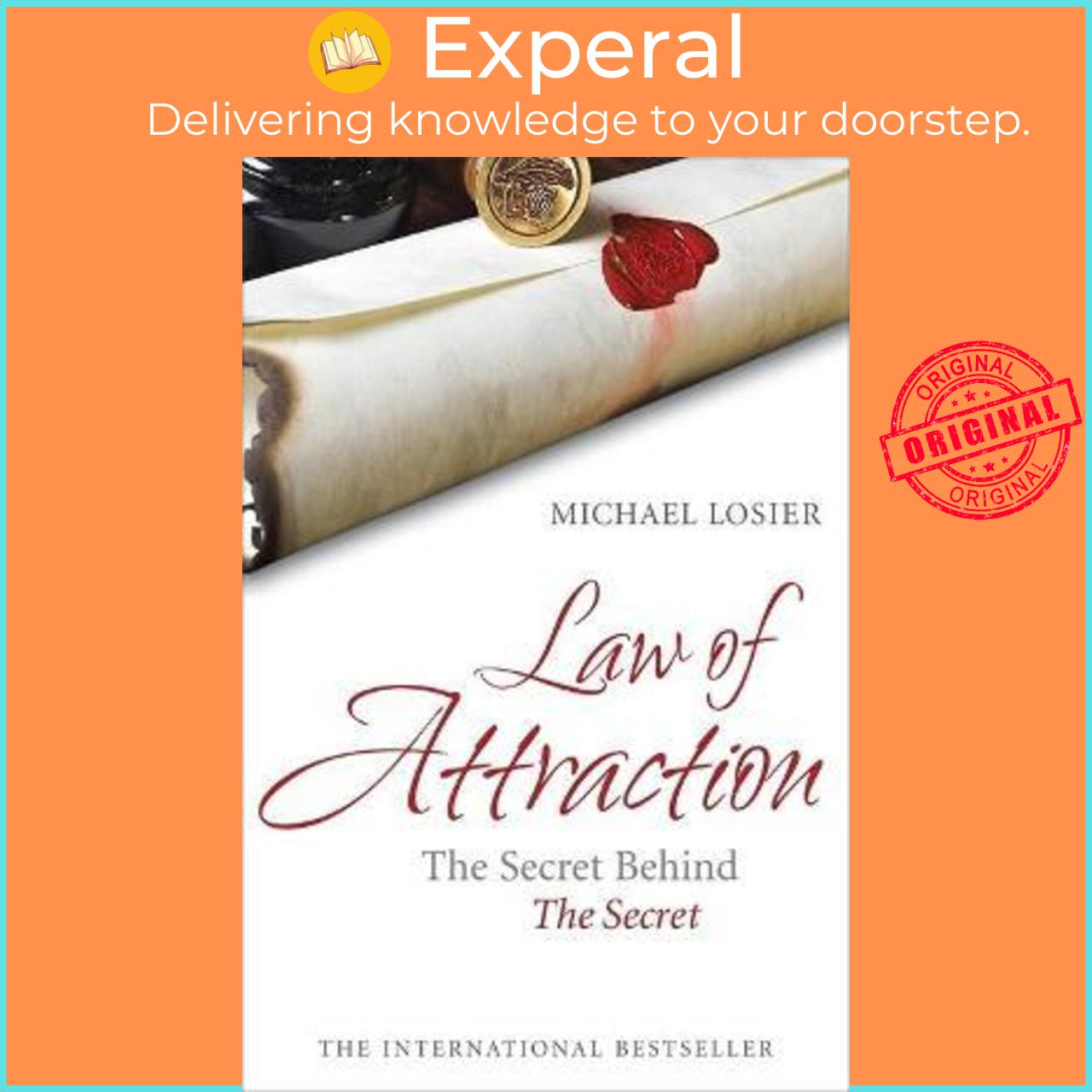 Sách - Law of Attraction : The Secret Behind 'The Secret' by Michael Losier (UK edition, paperback)