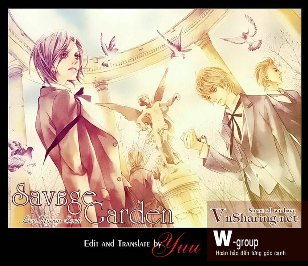 savage garden - "vườn hoang" chapter 4 1
