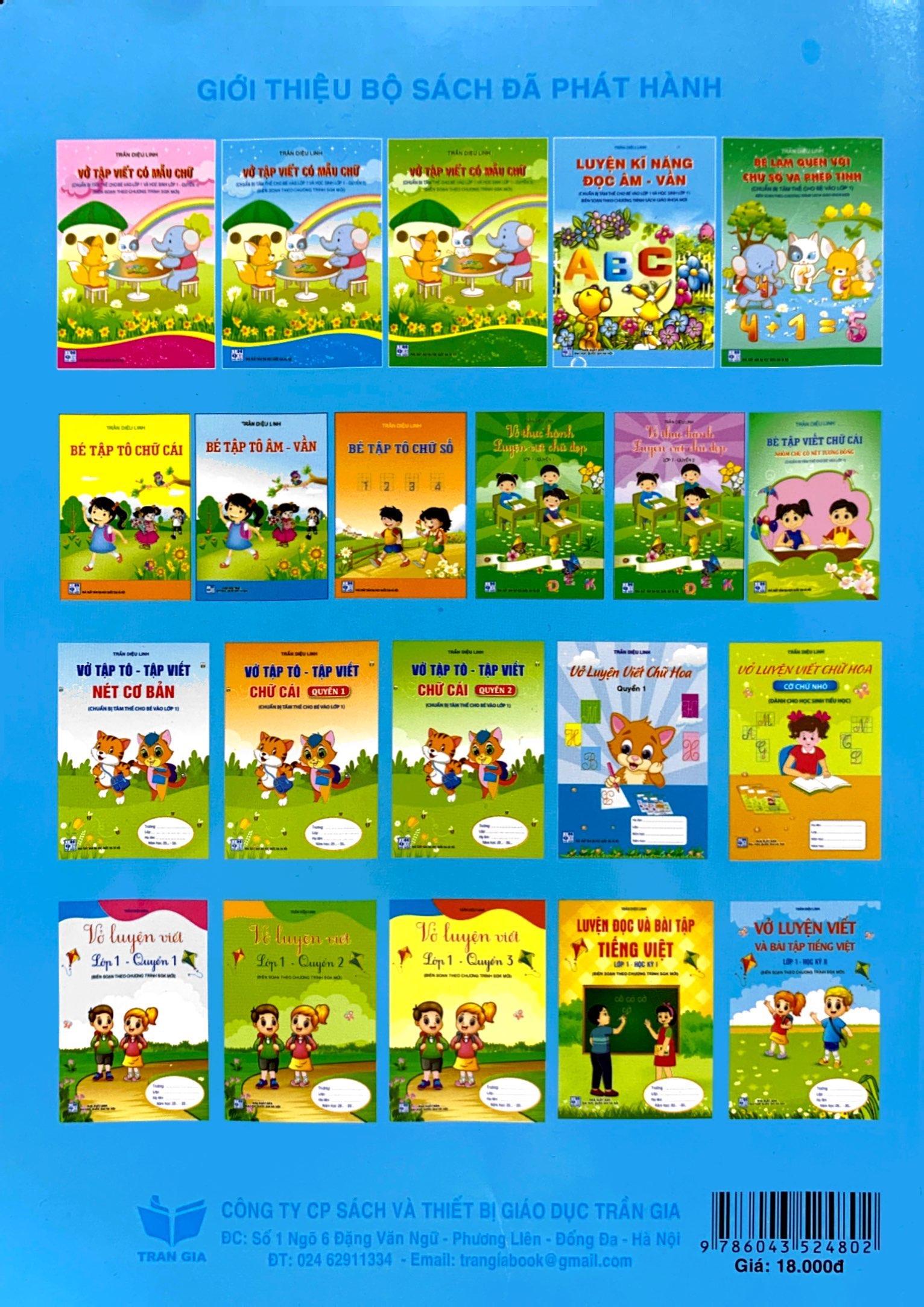 Vở Tập Viết Có Mẫu Chữ (Chuẩn Bị Tâm Thế Cho Bé Vào Lớp 1 Và Học Sinh Lớp 1 - Quyển 2)