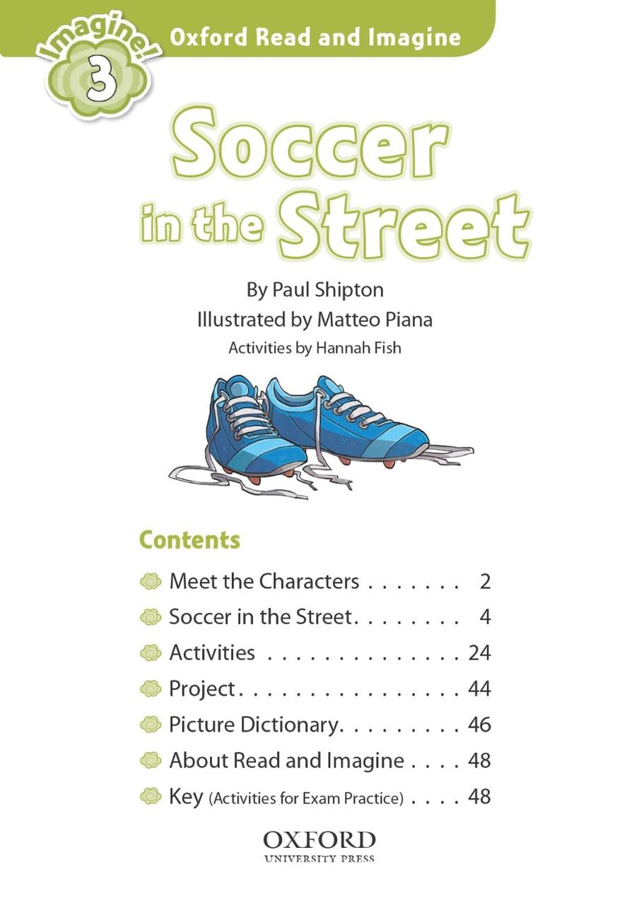 Oxford Read and Imagine: Level 3: Soccer in the Street