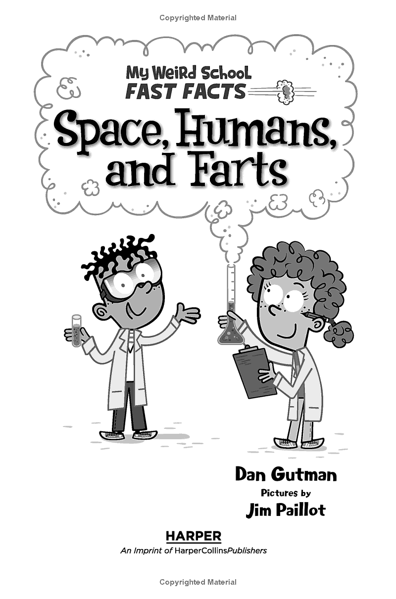 Sách ngoại văn: My Weird School Fast Facts - Space, Humans, And Farts