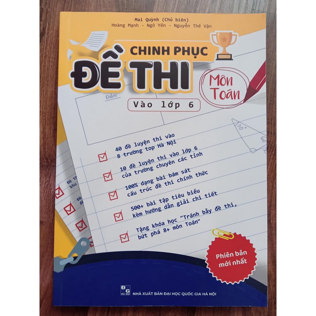 Sách - Chinh phục đề thi vào lớp 6 môn Toán
