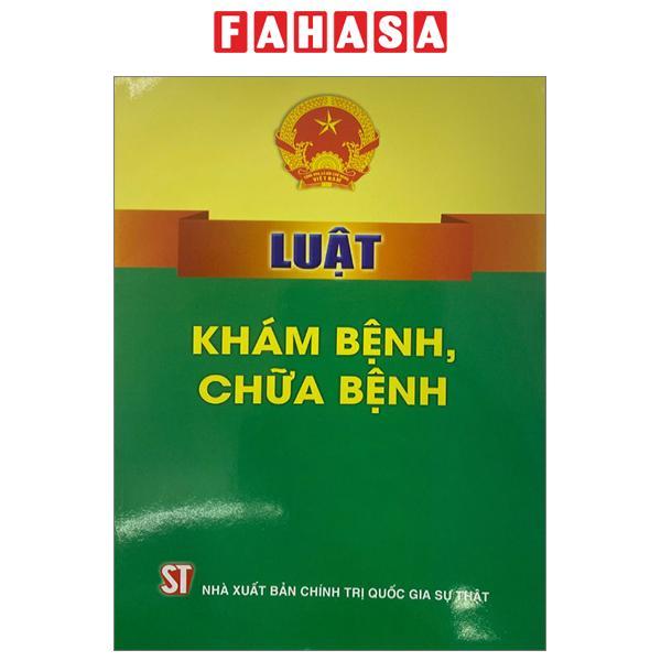 Luật Khám Bệnh, Chữa Bệnh