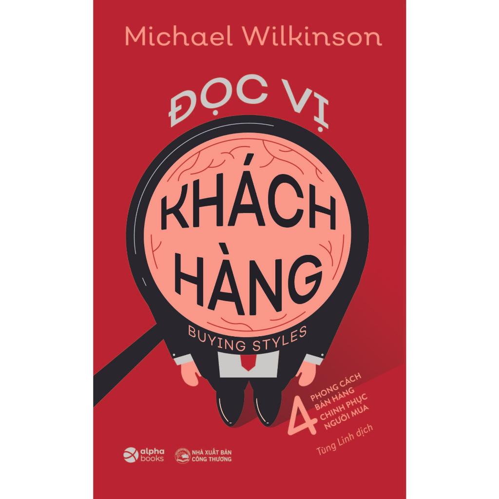 Đọc Vị Khách Hàng - Michael Wilkinson - Bản Quyền