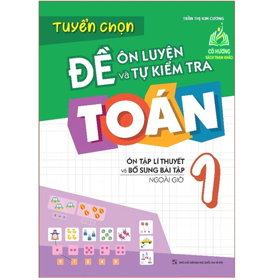 Sách- Tuyển Chọn Đề Ôn Luyện Và Tự Kiểm Tra Toán Lớp 1