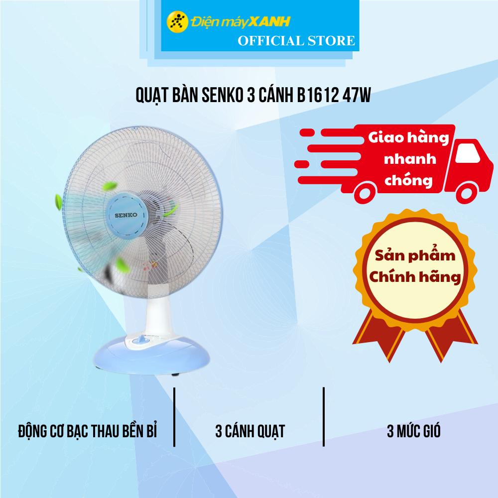 Quạt bàn Senko 3 cánh B1612 47W - Hàng Chính Hãng