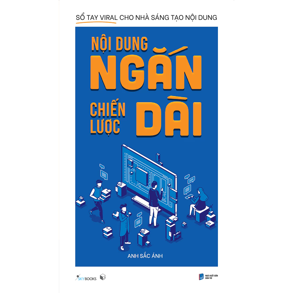 Nội Dung Ngắn Chiến Lược Dài (Trạm Đọc)