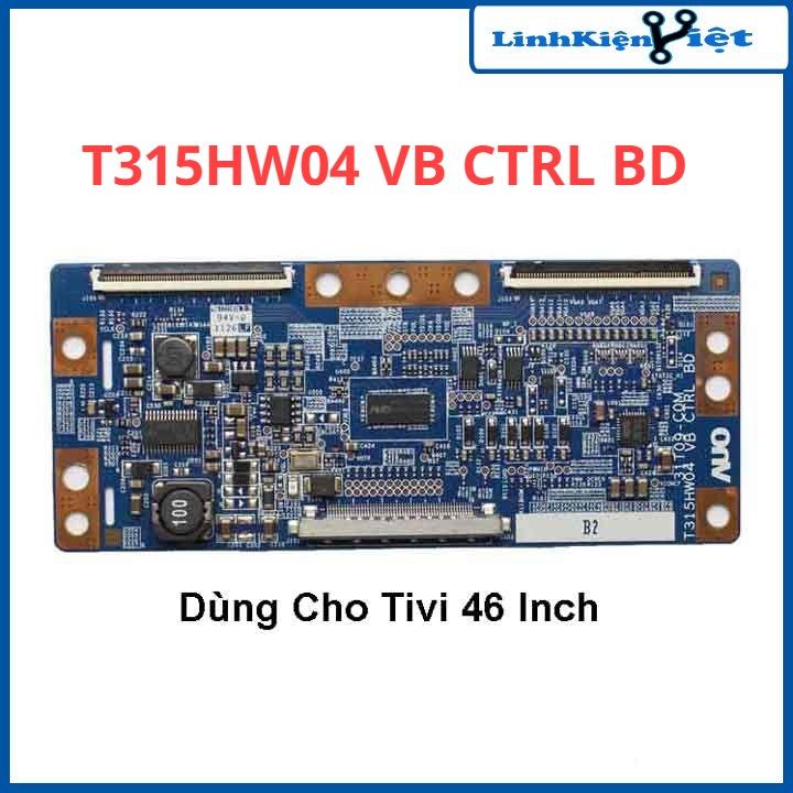 Bo mạch kiểm tra Tcon AUO T315HW04 VB CTRL BD dùng cho tivi 46inch