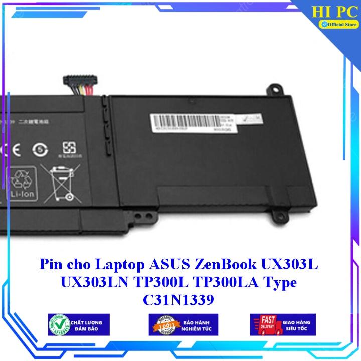 Pin cho Laptop ASUS ZenBook UX303L UX303LN TP300L TP300LA Type C31N1339 - Hàng Nhập Khẩu