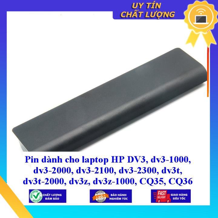 Pin dùng cho laptop HP DV3 dv3-1000 dv3-2000 dv3-2100 dv3-2300 dv3t dv3t-2000 dv3z dv3z-1000 CQ35 CQ36 - Hàng Nhập Khẩu  MIBAT57