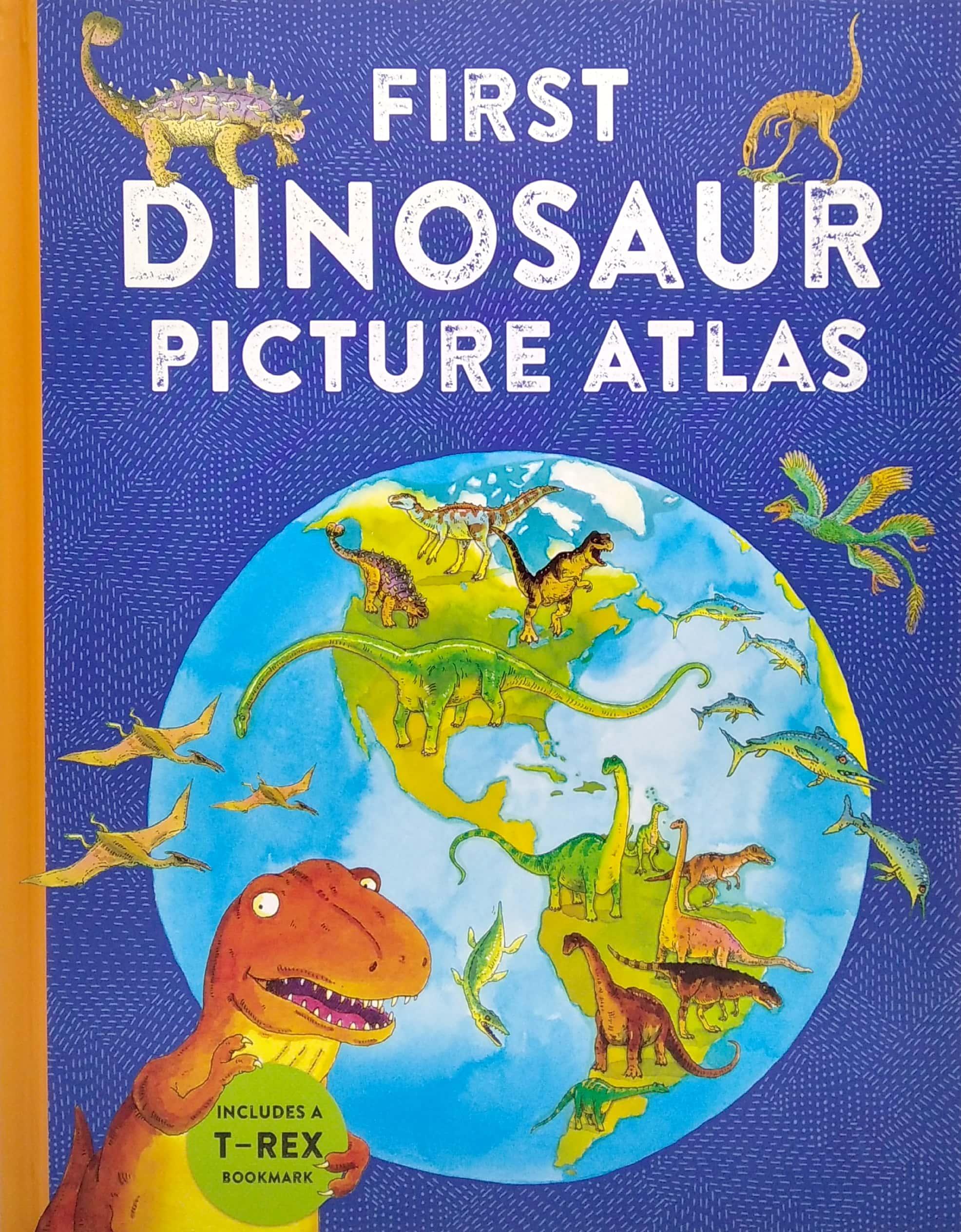 First Dinosaur Picture Atlas