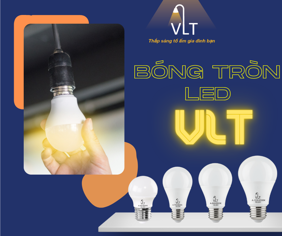 BÓNG ĐÈN LED VLT 5W 7W 12W - ÁNH SÁNG VÀNG