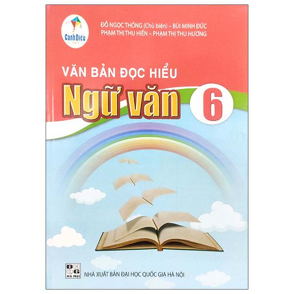 Văn Bản Đọc Hiểu Ngữ Văn 6 (Cánh Diều)