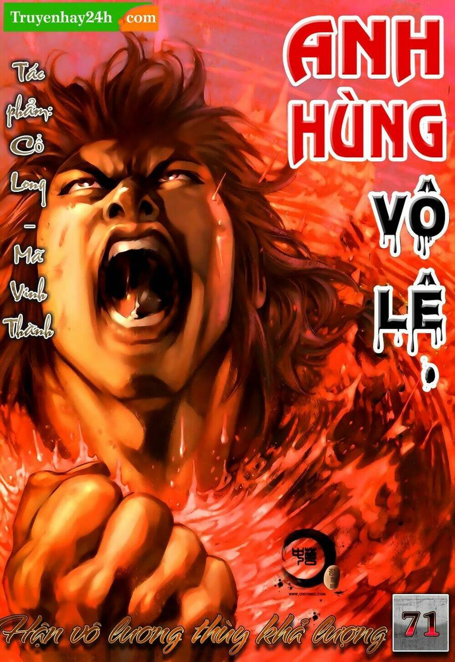 anh hùng vô lệ chapter 71 1
