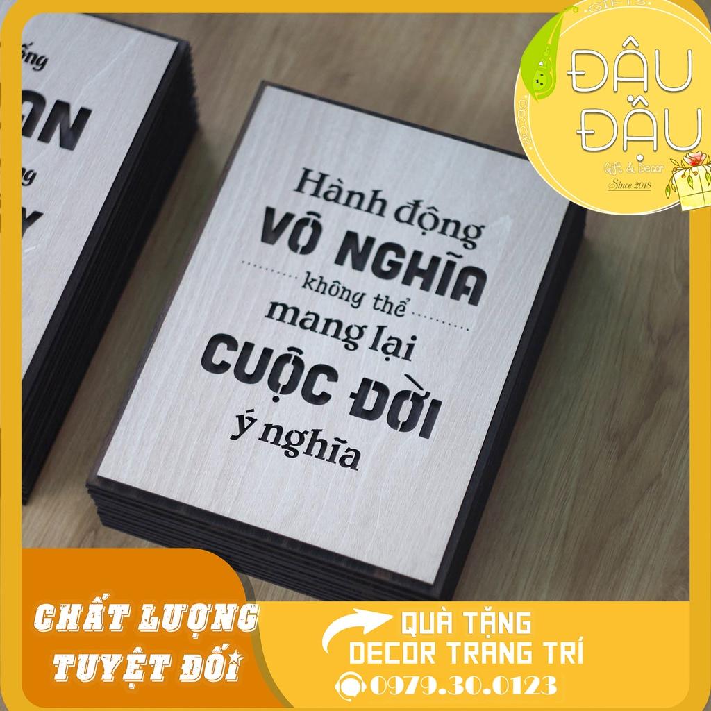 Tranh Tường Ý Nghĩa "Hành động vô nghĩa không thể mang lại cuộc đời có nghĩa"