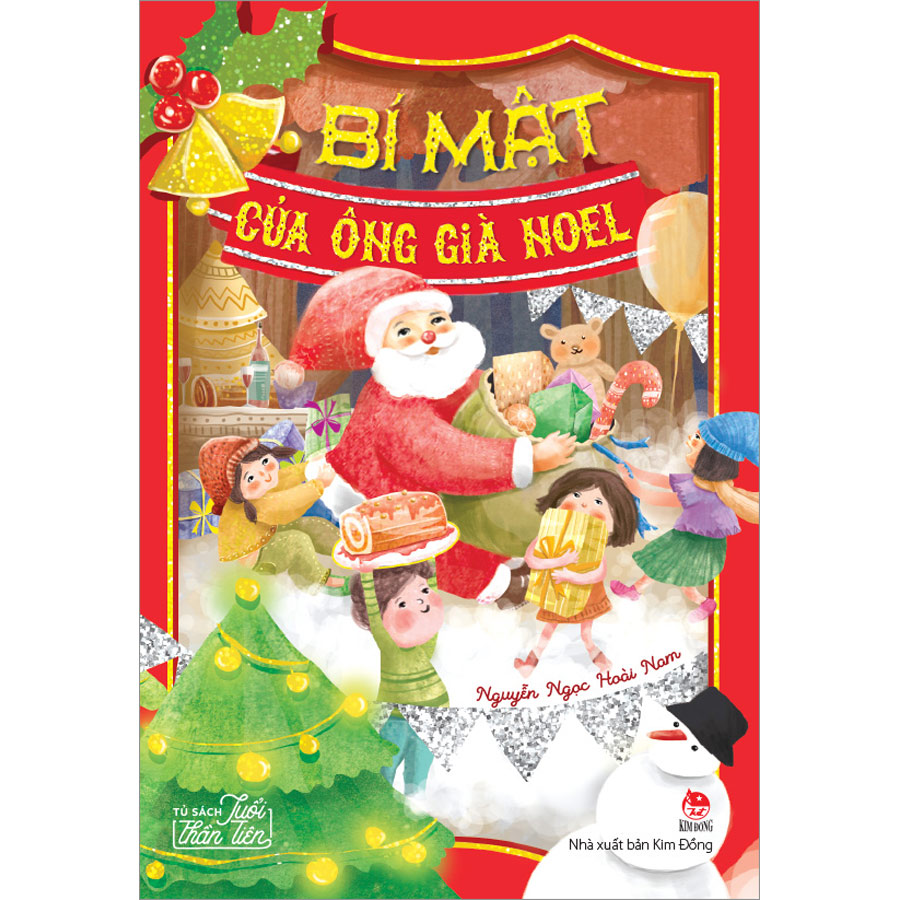Tủ Sách Tuổi Thần Tiên: Bí Mật Của Ông Già Noel