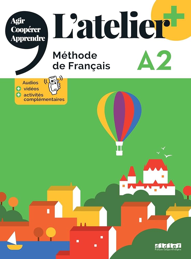 Sách học tiếng Pháp L'ATELIER + A2 - LIVRE + DIDIERFLE.APP