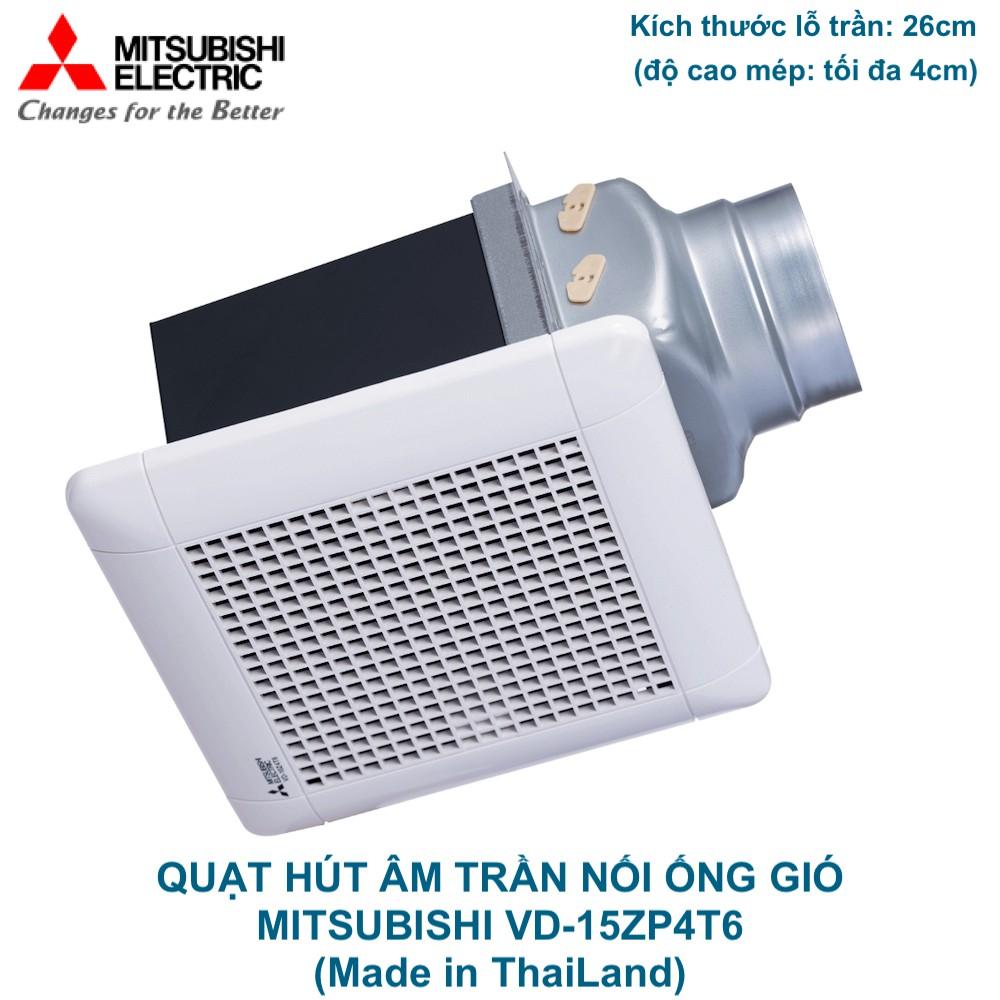 Quạt hút âm trần nối ống gió Mitsubishi VD-15ZP4T6 17W Made in ThaiLand