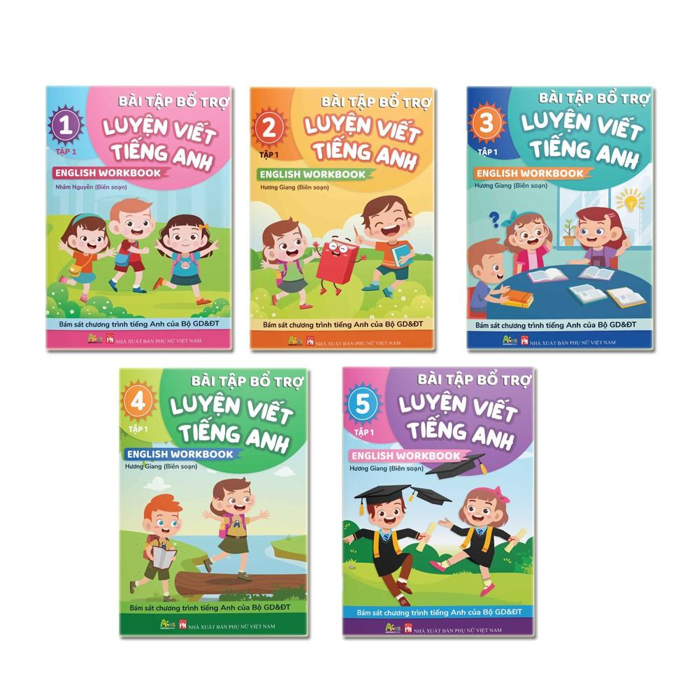 Sách - Bài Tập Bổ Trợ Luyện Viết Tiếng Anh - English Workbook Từ Lớp 1 Đến Lớp 5 Tập 1