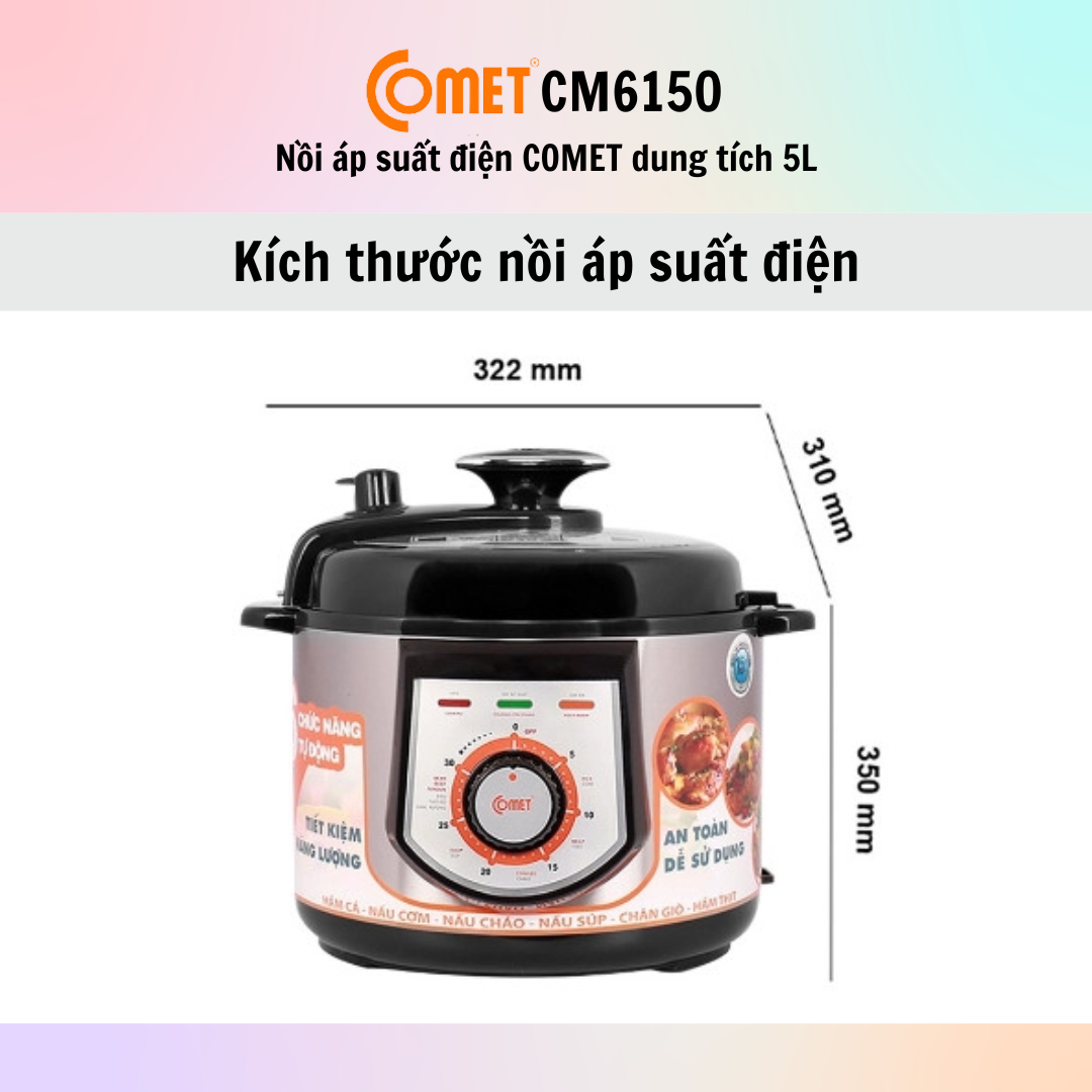 Nồi áp suất điện Comet CM6150 (5.0L) - CM6151 (6.0L) - Hàng Chính Hãng - Bảo Hành 12 Tháng