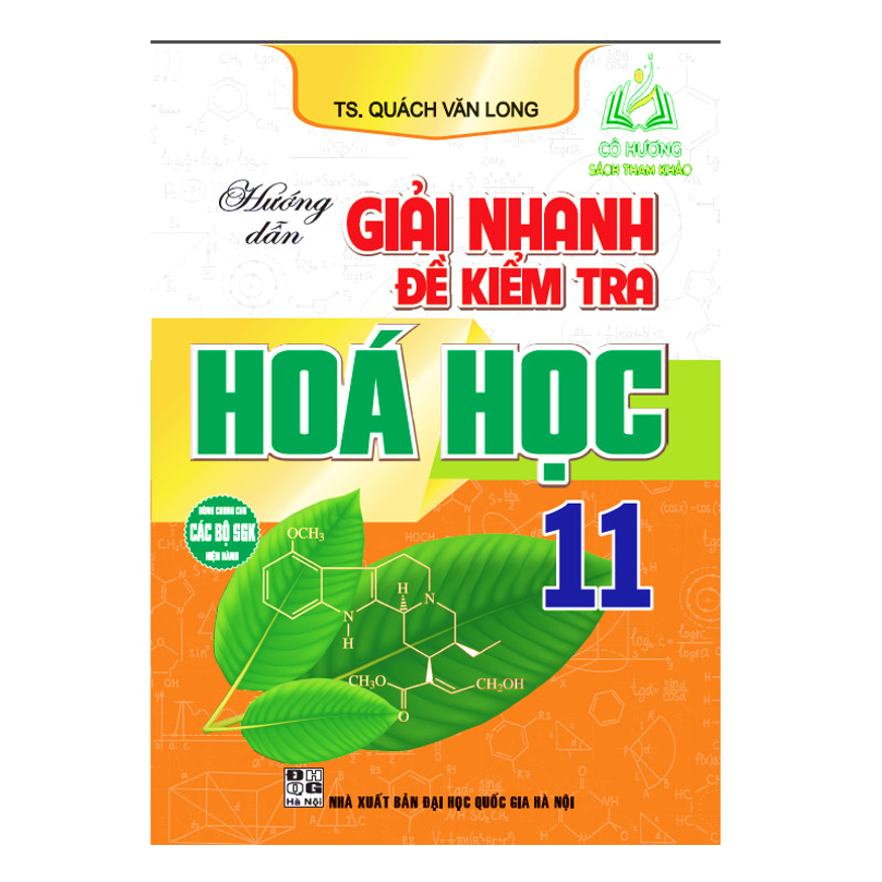 Sách - Hướng dẫn giải nhanh đề kiểm tra Hoá học 11 (dùng chung cho các bộ SGK hiện hành) (HA)