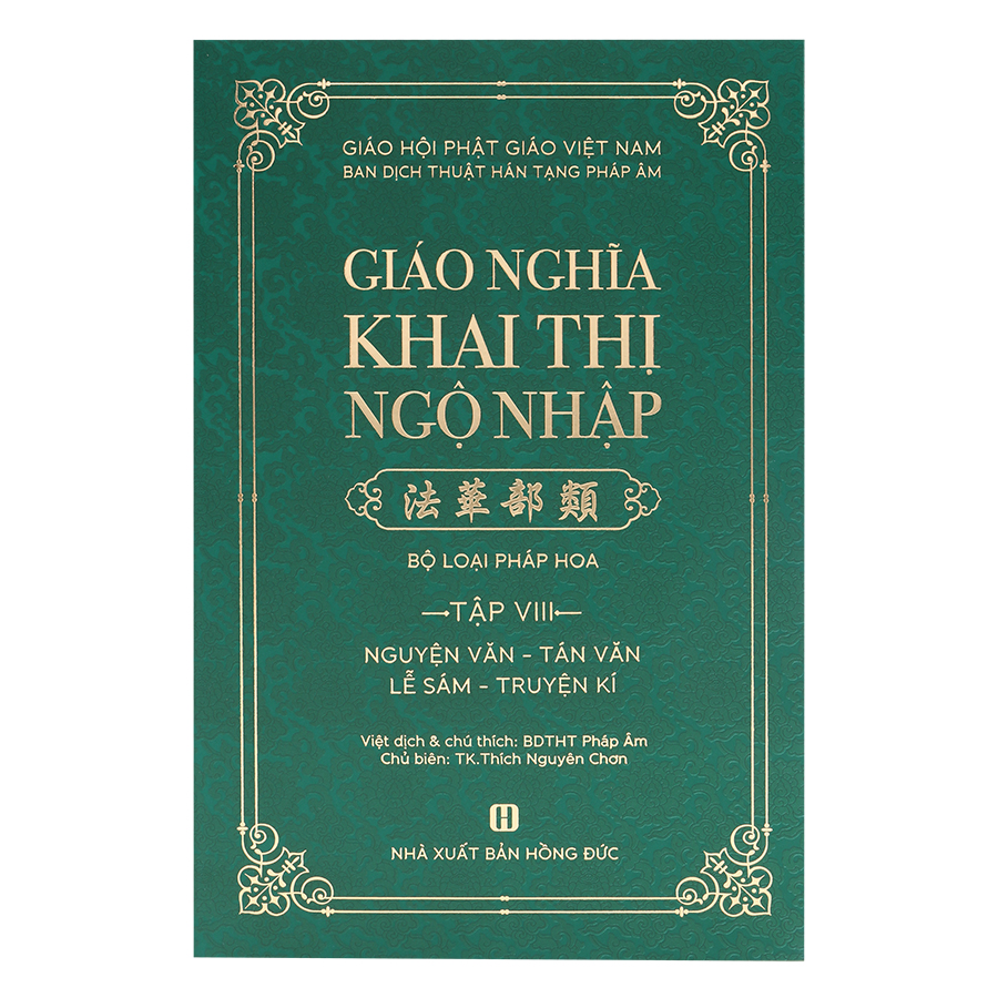 Giáo Nghĩa Khai Thị Ngộ Nhập Trọn Bộ