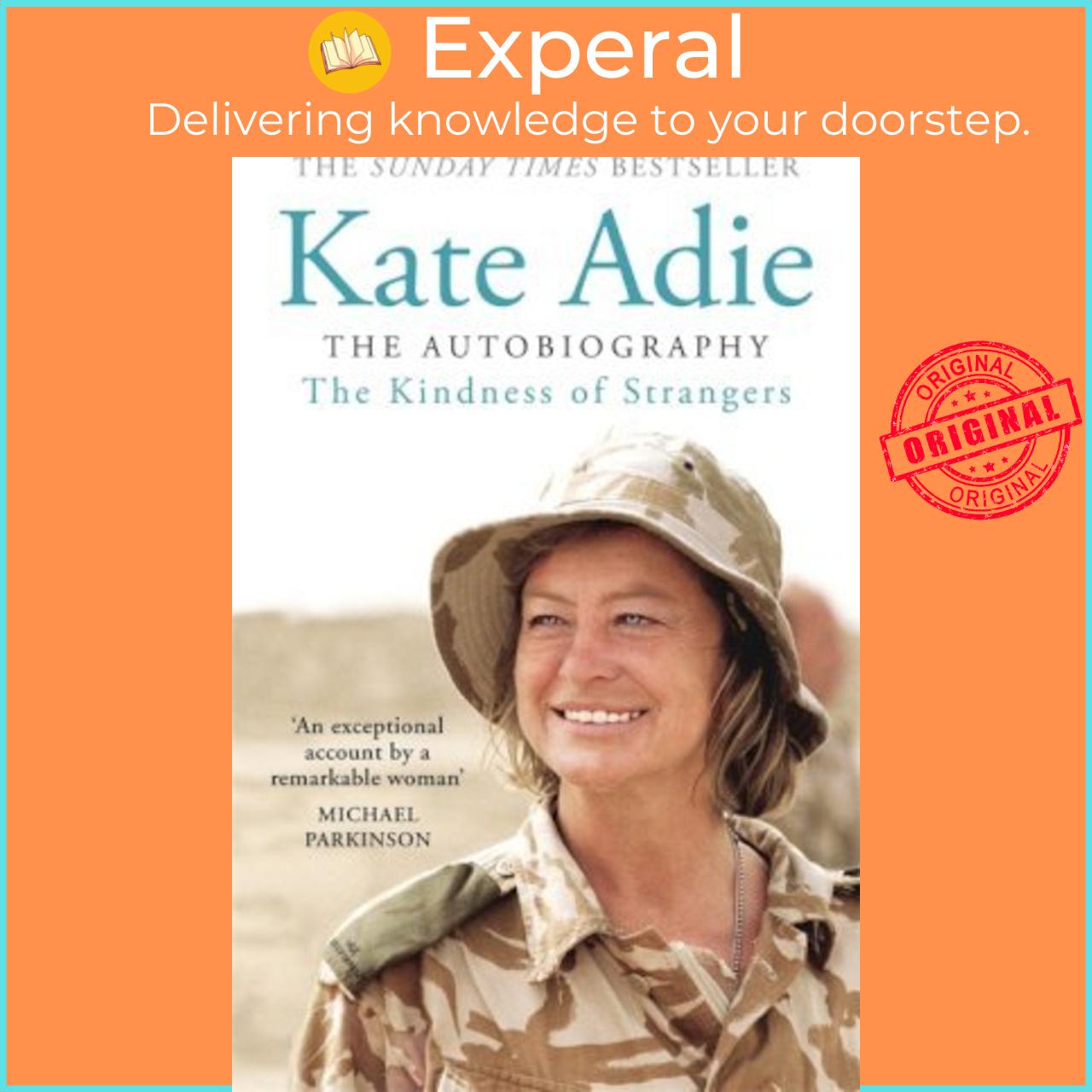Sách - The Kindness of Strangers by Kate Adie (UK edition, paperback)