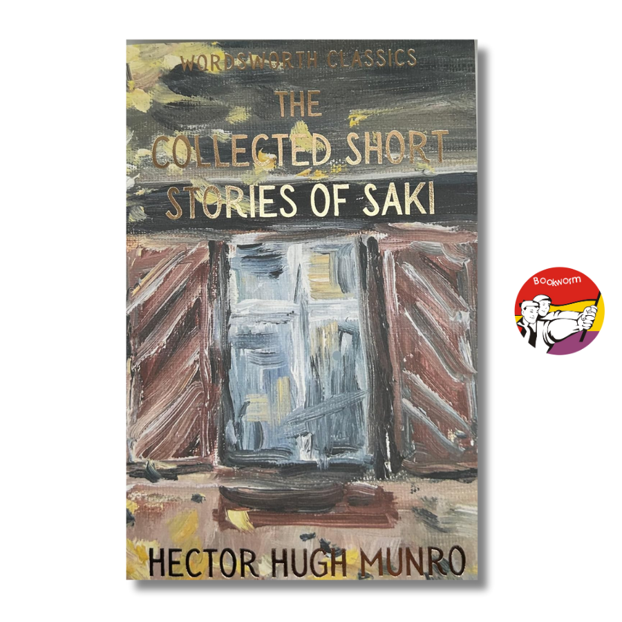 Sách - The Collected Short Stories of Saki (Wordsworth Classics) by Hector Hugh Munro
