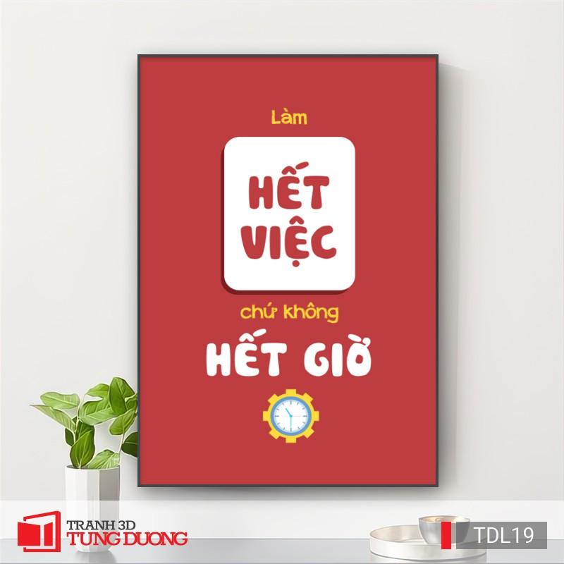 Tranh treo tường động lực văn phòng câu nói slogan truyền cảm hứng, tranh canvas trang trí DL19