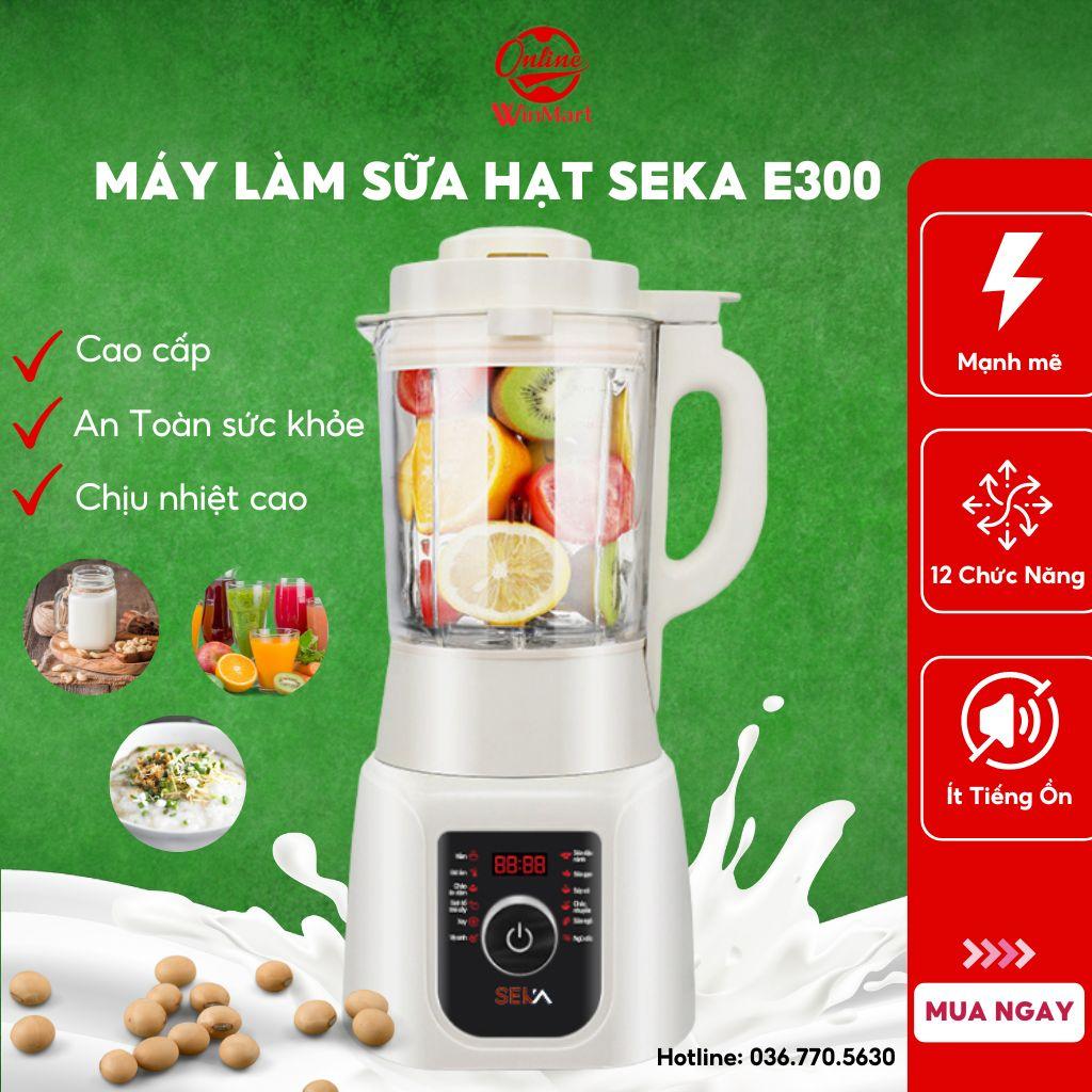 Máy Làm Sữa Hạt Đa Năng SEKA E300 (SK-602) 12 Chức Năng Ưu Việt - Hàng Chính Hãng