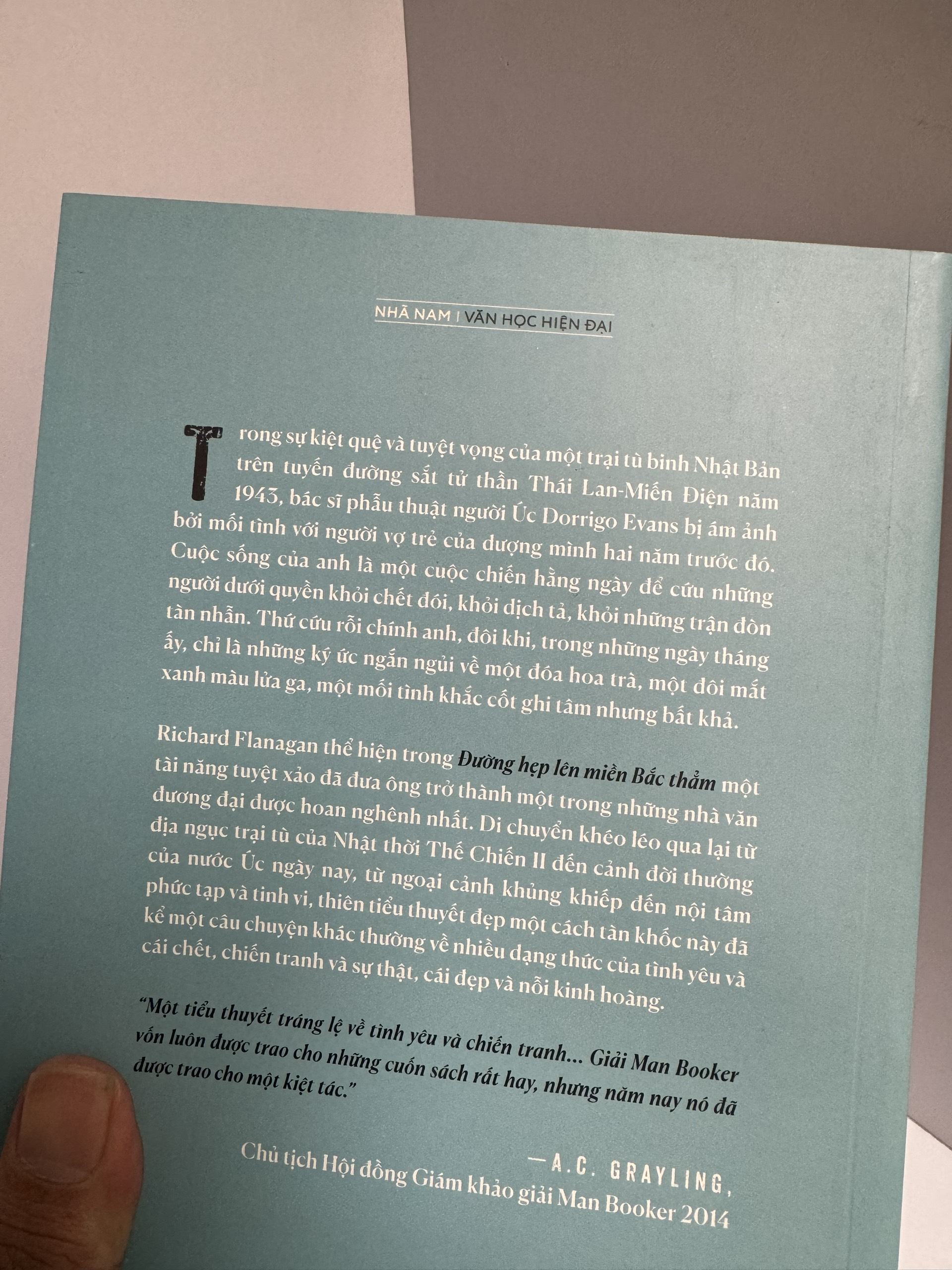 (giải Man Booker 2014) ĐƯỜNG HẸP LÊN MIỀN BẮC THẲM - Richard Flanagan - Nguyễn An Lý dịch - Nhã Nam