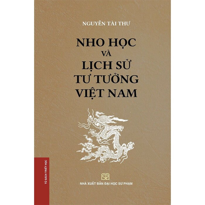 (Bìa Cứng) Nho Học và Lịch Sử Tư Tưởng Việt Nam - Nguyễn Tài Thư