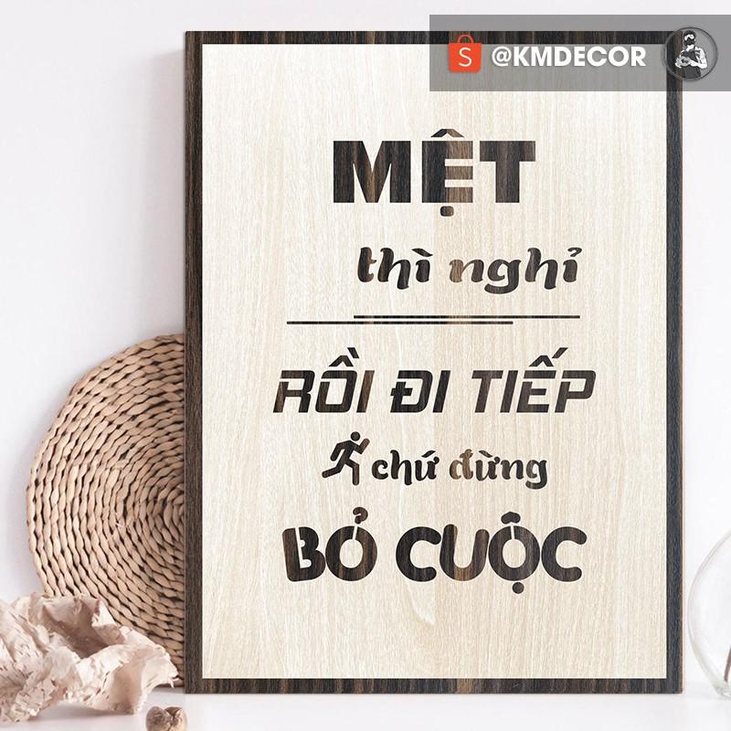 Mẫu tranh &quot;mệt thì nghỉ rồi đi tiếp chữ đừng bỏ cuộc&quot; - Tranh tạo động lực treo tường trang trí văn phòng