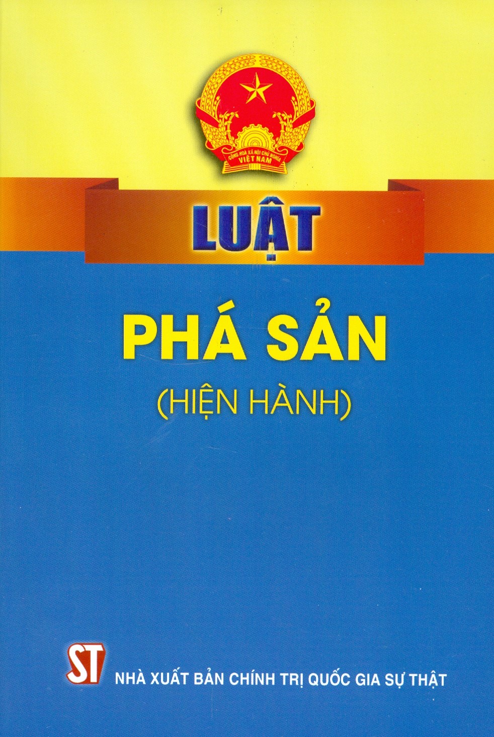 Luật Phá Sản (Hiện Hành) - Tái bản năm 2022