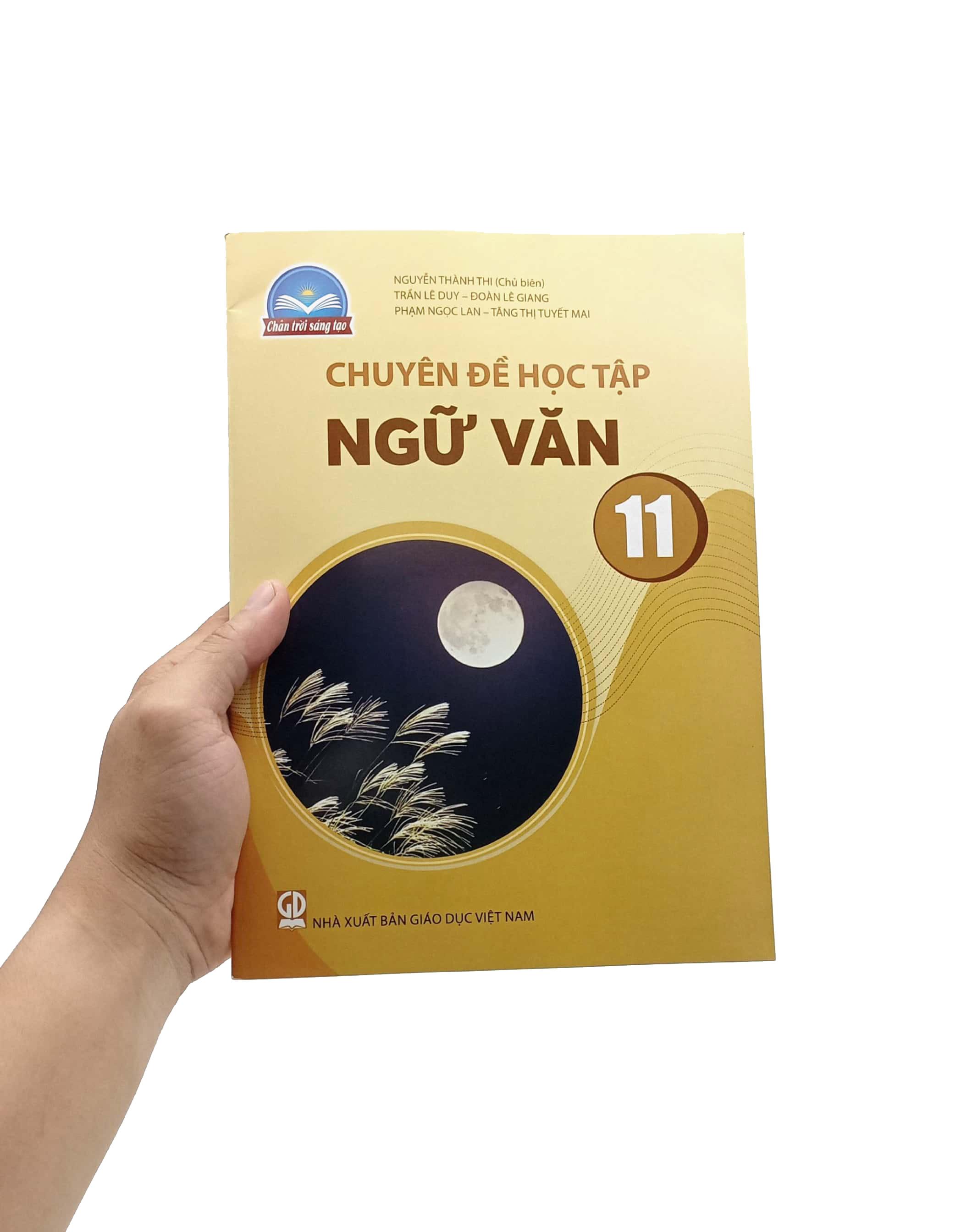 Chuyên Đề Học Tập Ngữ Văn 11 (Chân Trời Sáng Tạo) (2023)