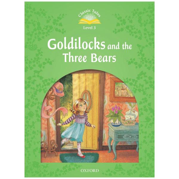 Classic Tales 3 Goldilocks and the Three Bears N/Ed
