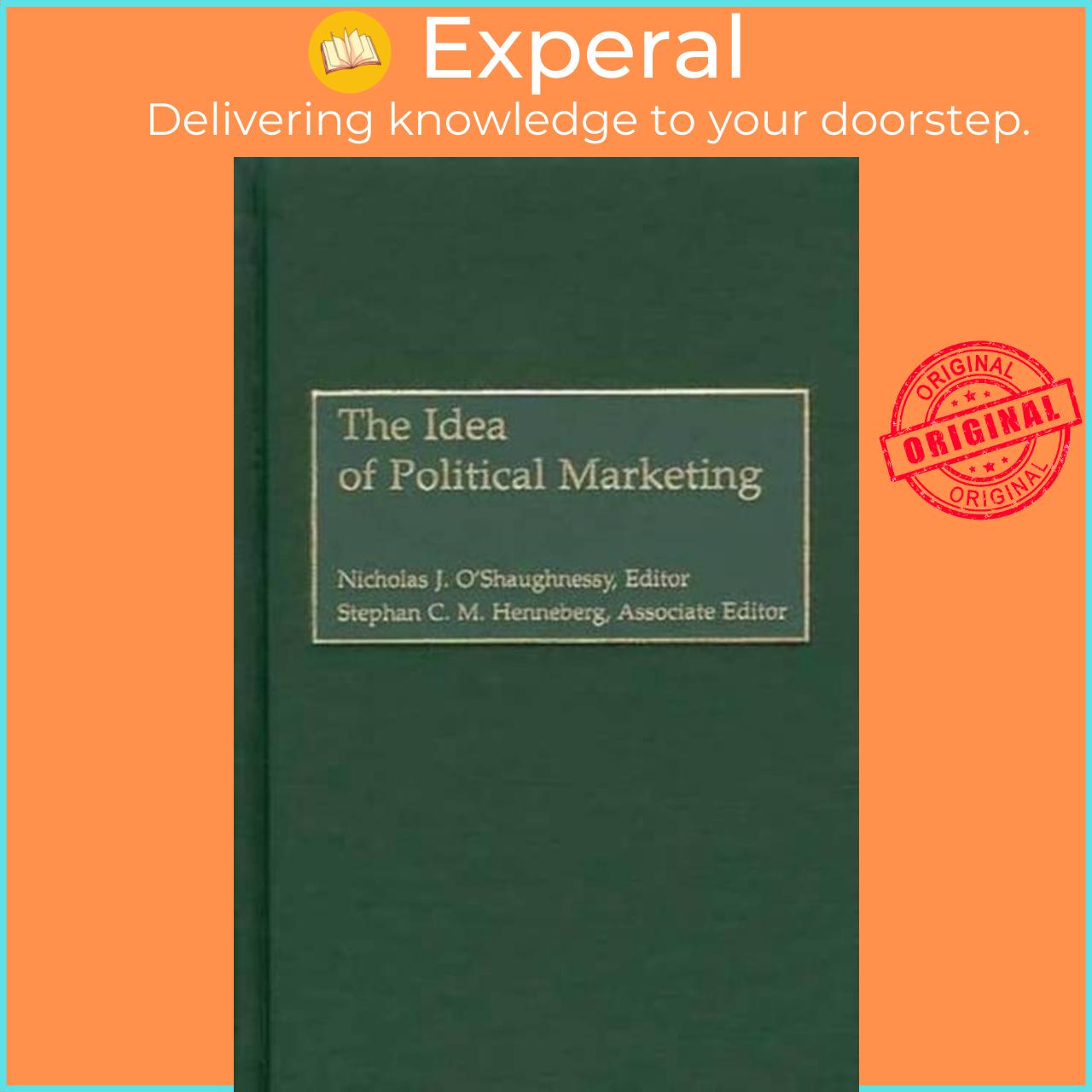 Hình ảnh Sách - The Idea of Political Marketing by Stephan C.M. Henneberg (UK edition, hardcover)