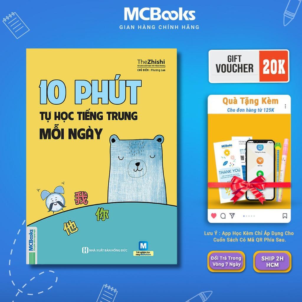 Sách - 10 Phút Tự Học Tiếng Trung Mỗi Ngày - MCBooks