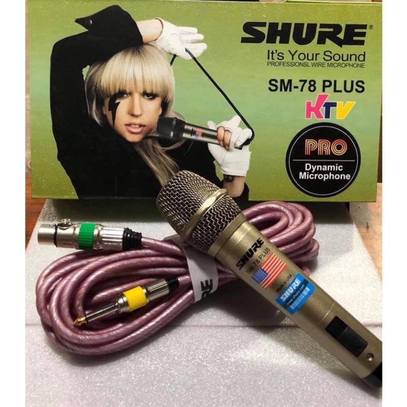 Micro có dây Shure SM-78 Plus - Thiết kế bắt mắt, sang trọng - Chất âm nhẹ, siêu sáng - Bắt âm nhạy, chống hú