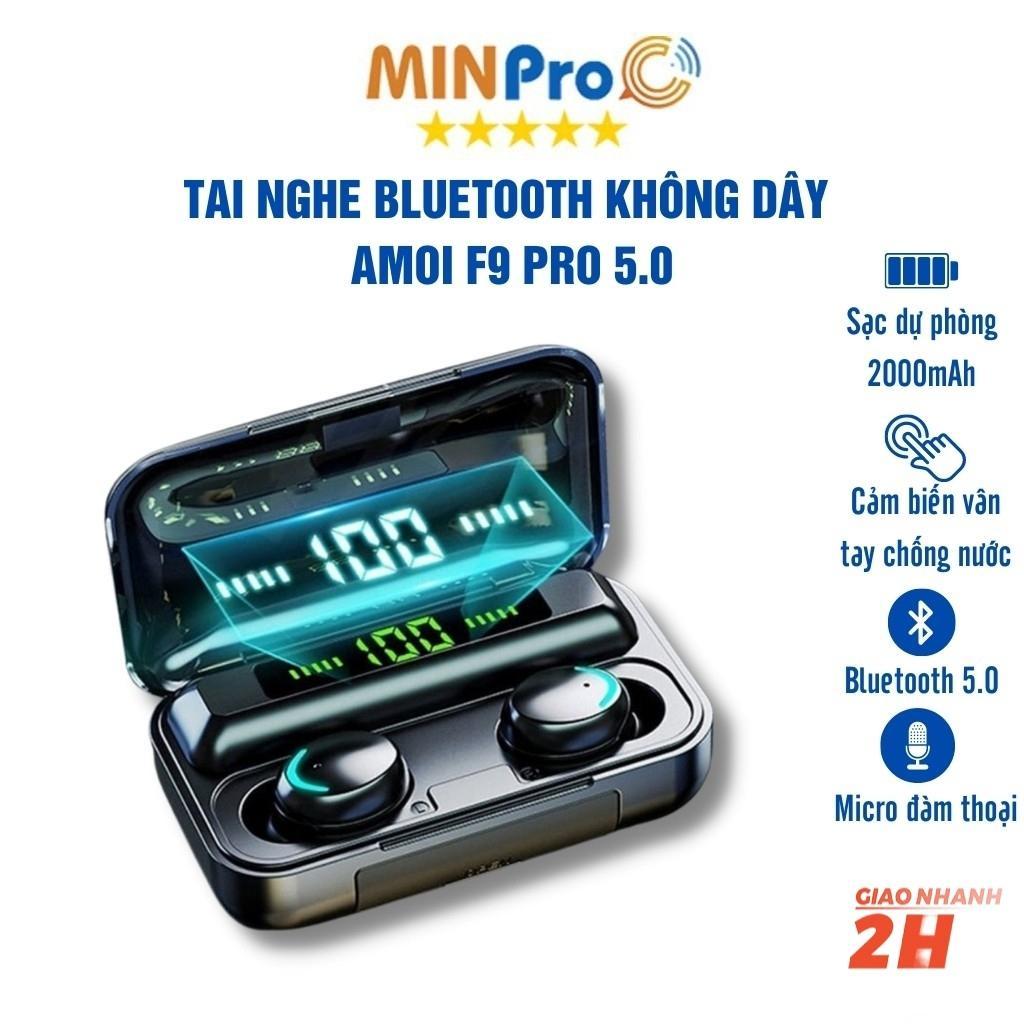 Tai nghe Bluetooth không dây 5.0 AMOI F9 PRO nút cảm biến vân tay chống nước kèm sạc 2.000mAh - MINPRO