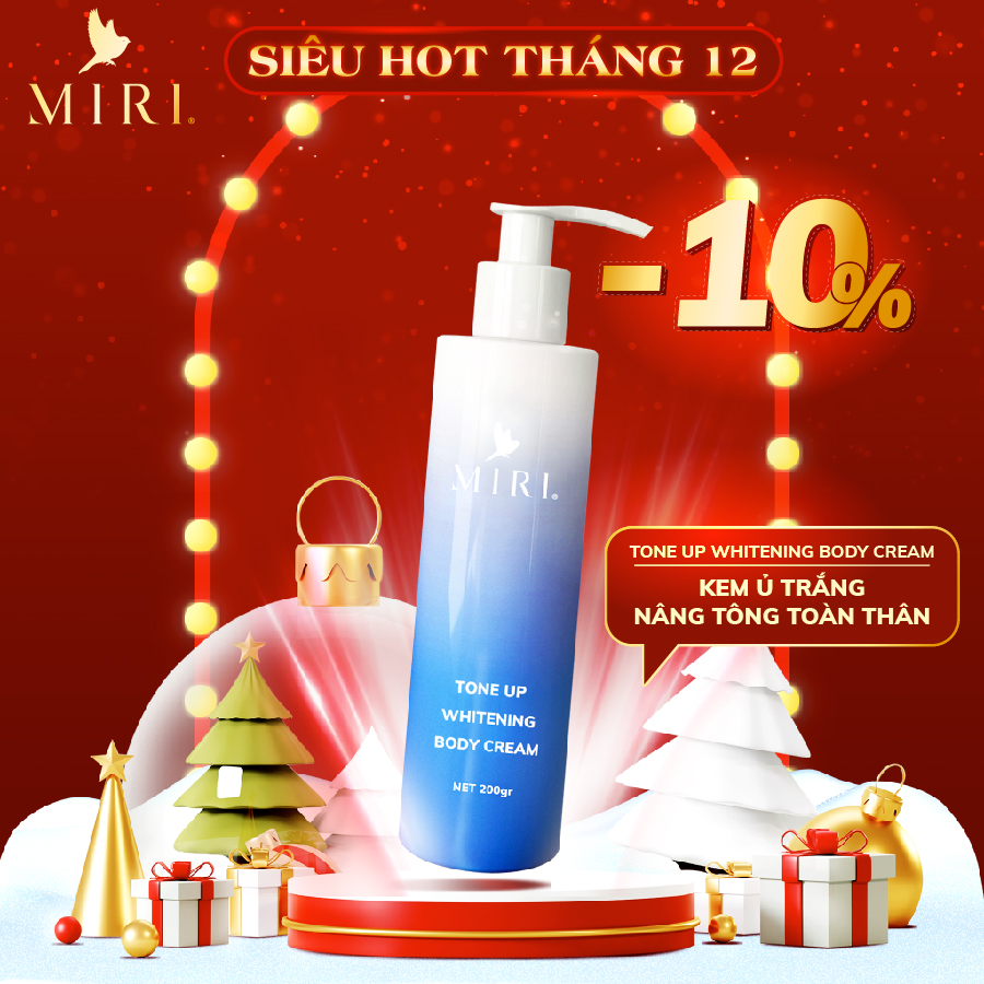 KEM Ủ TRẮNG NÂNG TÔNG TOÀN THÂN - TONE UP WHITENING BODY CREAM MIRI